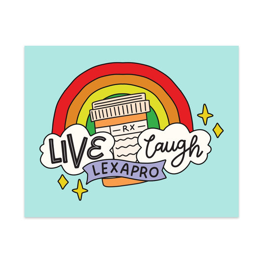 Live Laugh Lexapro Unframed Art Print - Starry Skies Austin