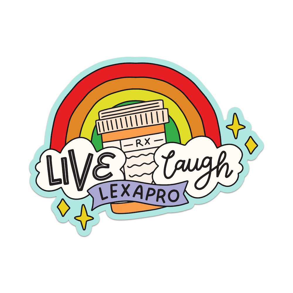 Live Laugh Lexapro Vinyl Sticker - Starry Skies Austin