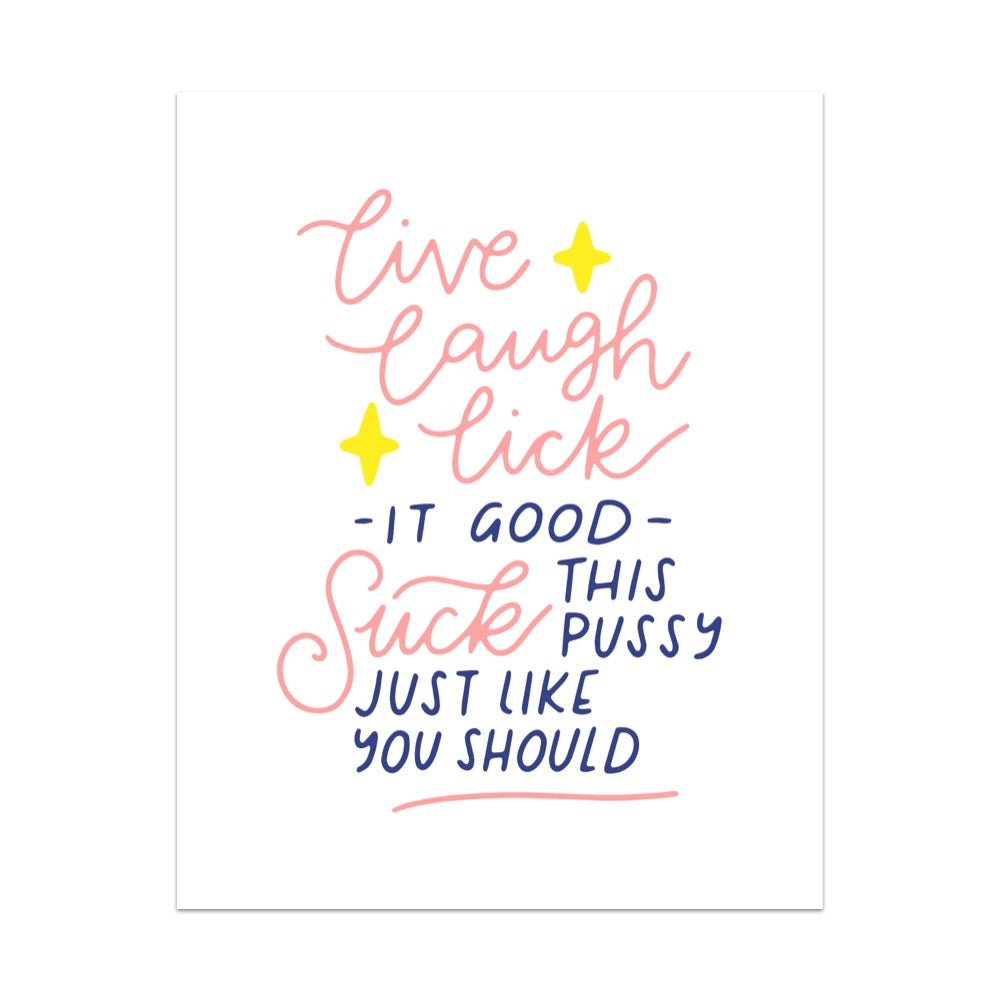 Live Laugh Lick It Good Unframed Art Print - Starry Skies Austin
