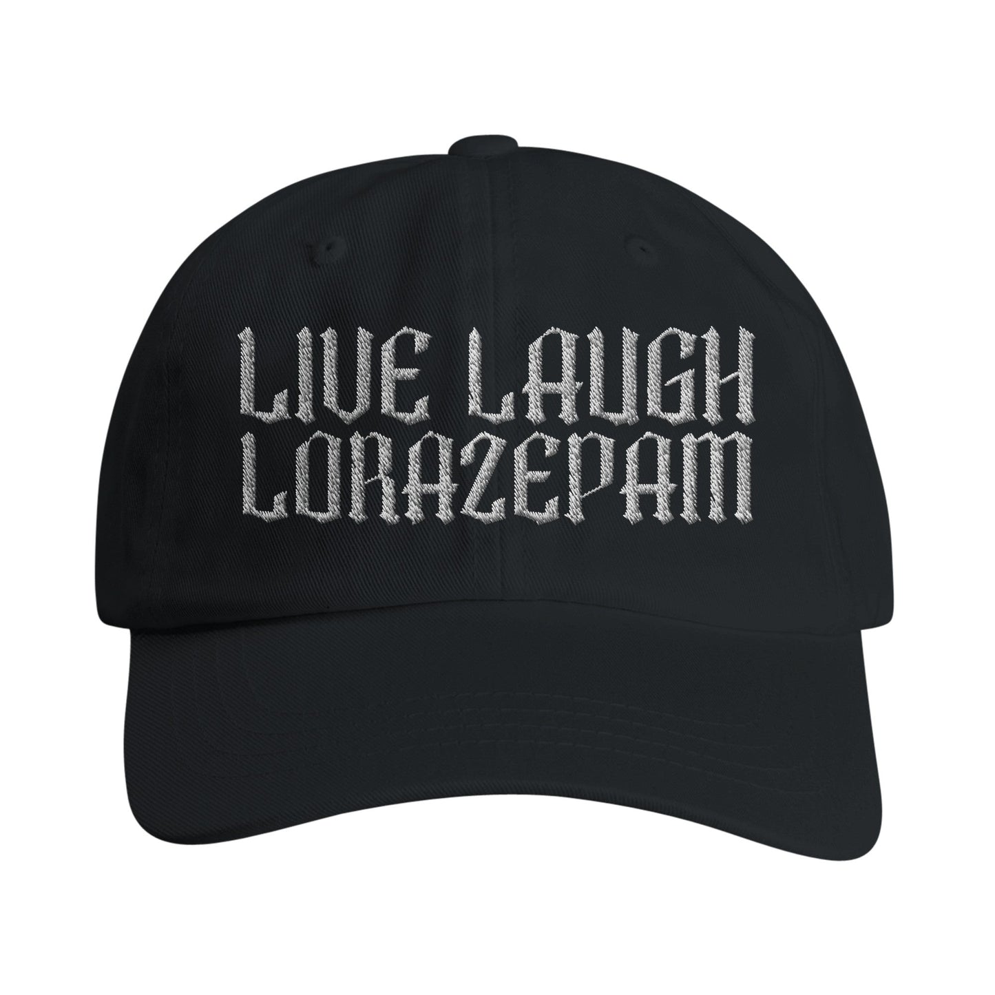 Live Laugh Lorazepam Dad Hat - Starry Skies Austin