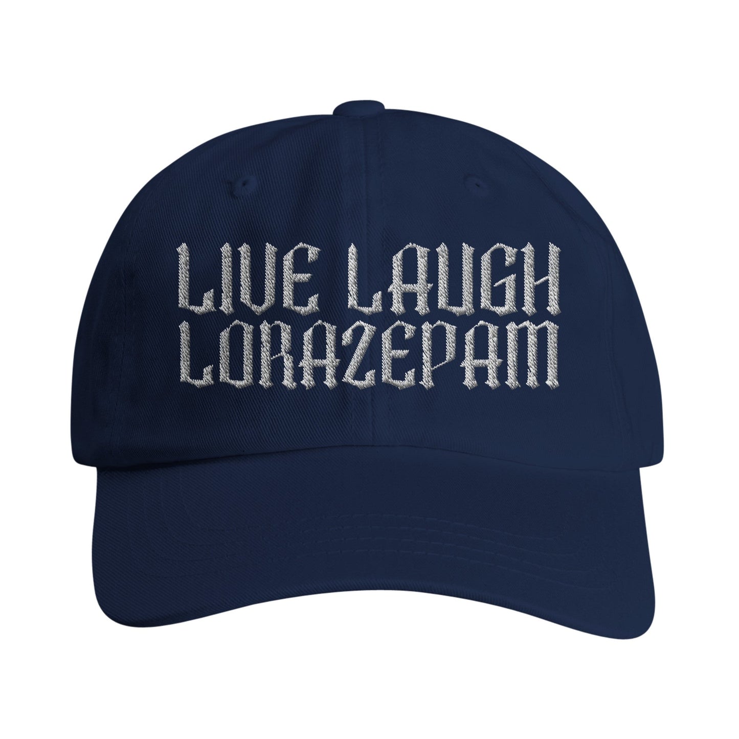 Live Laugh Lorazepam Dad Hat - Starry Skies Austin