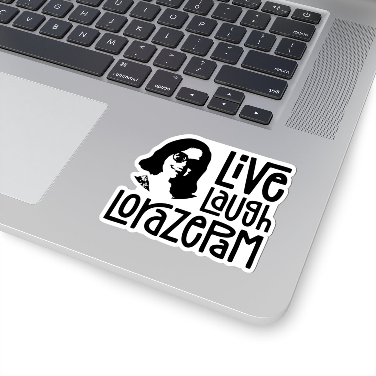 Live Laugh Lorazepam Vinyl Sticker Decal - Starry Skies Austin