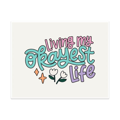 Living My Okayest Life Unframed Art Print - Starry Skies Austin