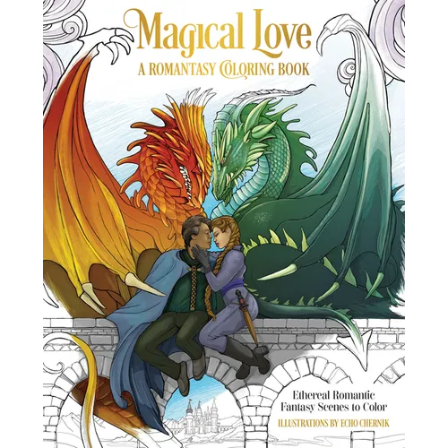 Magical Love: A Romantasy Coloring Book - Starry Skies Austin