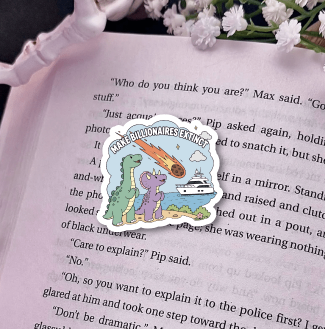 Make Billionaires Extinct Holo Finish Sticker - Starry Skies Austin