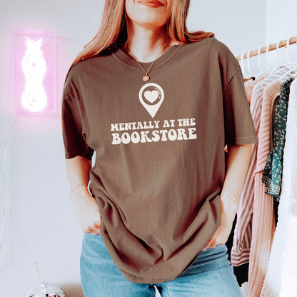 Mentally at the Bookstore Premium Comfort Colors Shirt for Book Lovers - Starry Skies Austin
