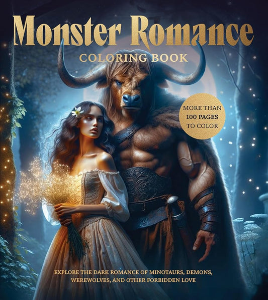 Monster Romance Coloring Book: Explore the Dark Romance of Minotaurs, Demons, Werewolves, and Other Forbidden Love - More Than 100 Pages to Color (Chartwell Coloring Books) by Editors of Chartwell Books - Starry Skies Austin