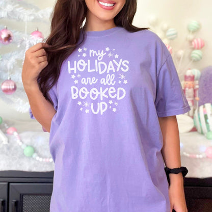 My Holidays Are All Booked Up - Comfort Colors Premium Bookish Christmas Shirt - Starry Skies Austin