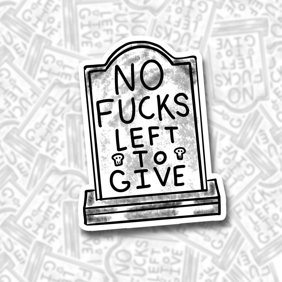 No F*cks Left To Give Sticker - Starry Skies Austin