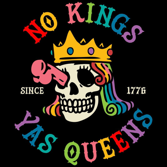No Kings Yas Queens T-shirt - Starry Skies Austin