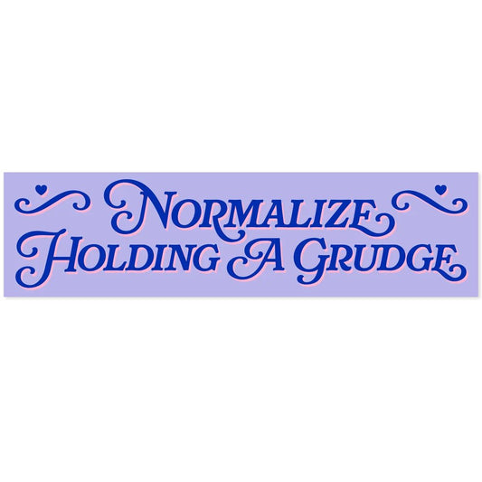 "Normalize Holding a Grudge" Long Sticker - Starry Skies Austin