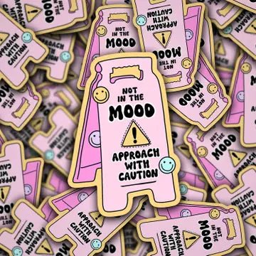 "Not in the Mood..." Sticker - Starry Skies Austin