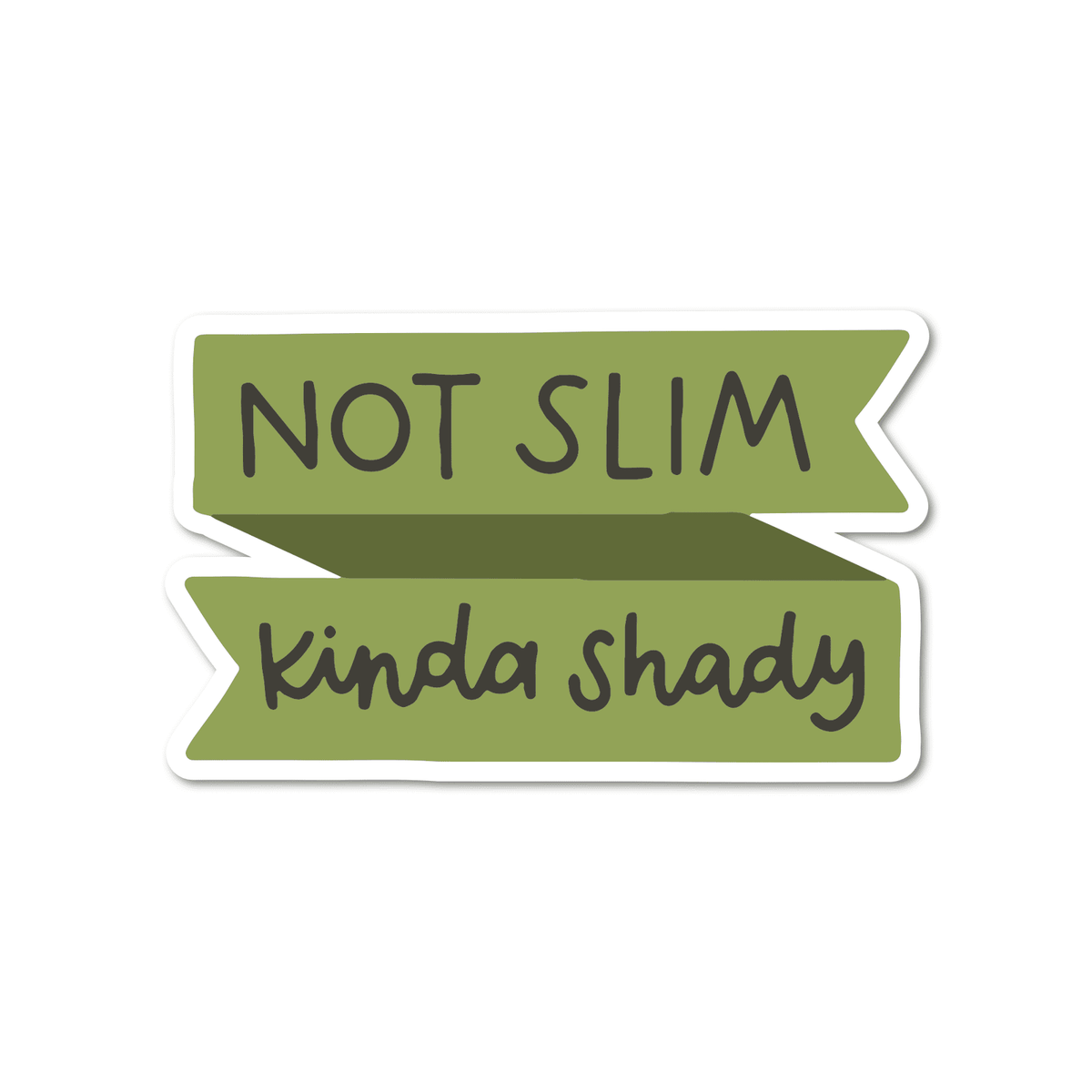 Not Slim, Kinda Shady Vinyl Sticker - Starry Skies Austin