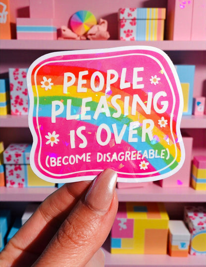 People Pleasing Is Over Sticker - Starry Skies Austin