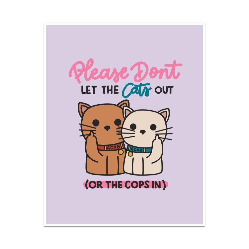 Please Don't Let the Cats Out or the Cops in Unframed Art Print - Starry Skies Austin