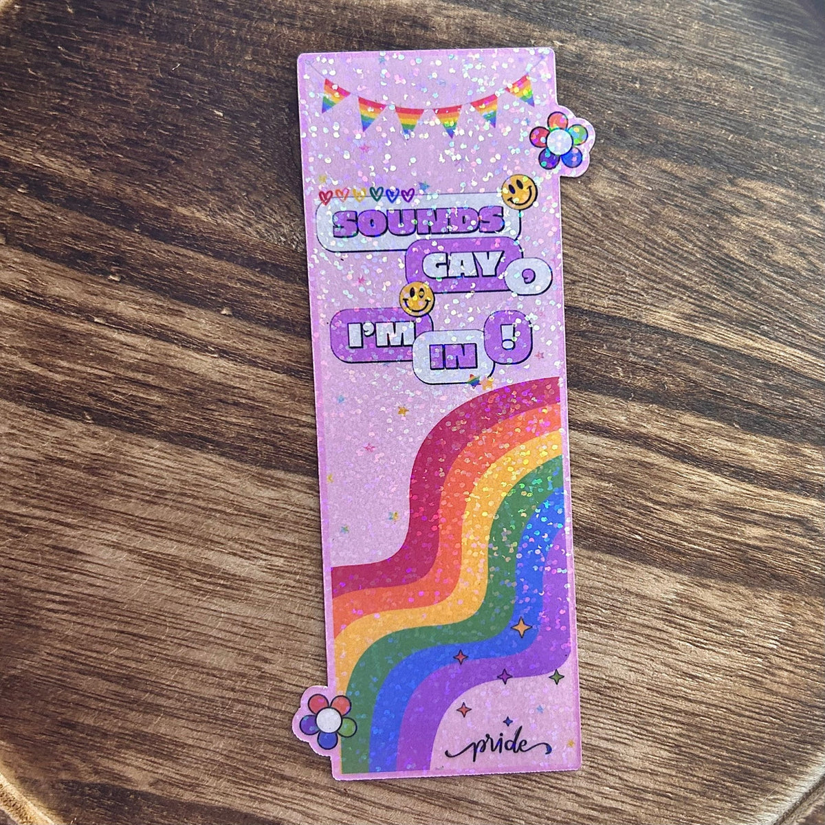Pride Sounds Gay, I’m In Bookmark - Starry Skies Austin