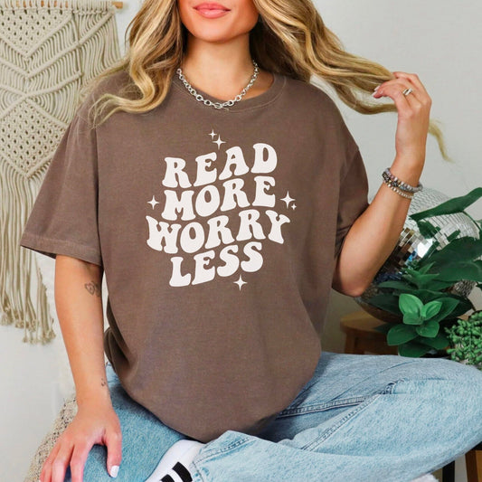 Read More Worry Less Comfort Colors Heavyweight Shirt for Book Lovers | Bookish T-Shirt for Readers - Starry Skies Austin