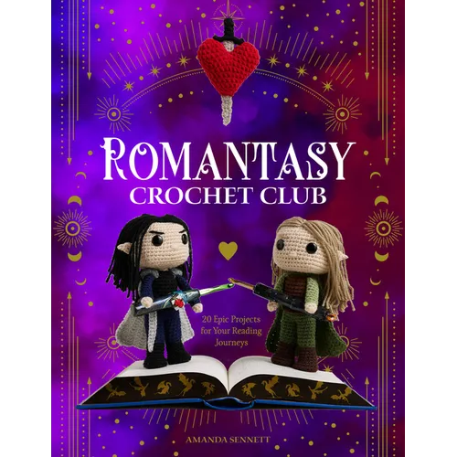 Romantasy Crochet Club: 20 Epic Projects for Your Reading Journeys - Paperback - Starry Skies Austin