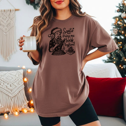 Santa Baby Bring Me A Book Boyfriend Heavyweight Comfort Colors Shirt - Starry Skies Austin