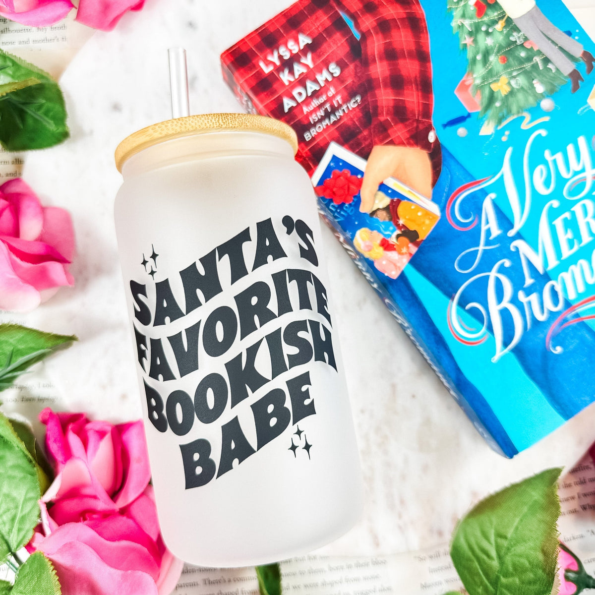 Santa’s Favorite Bookish Babe Frosted Glass Cup w/Bamboo Lid & Straw - Starry Skies Austin