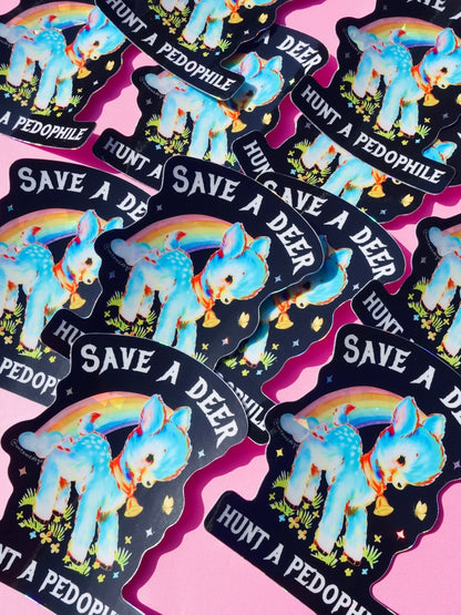 Save a Deer Hunt A Pedophile Sticker - Starry Skies Austin