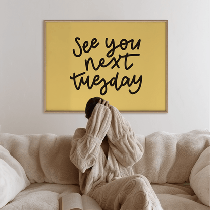 See You Next Tuesday Unframed Art Print - Starry Skies Austin