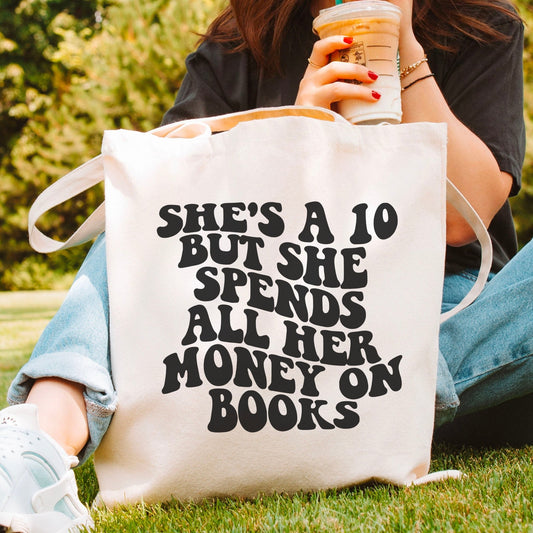 She’s a 10 But She Spends All Her Money on Books Canvas Tote Bag - Starry Skies Austin