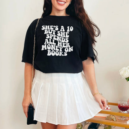 She's a 10 But She Spends All Her Money on Books Comfort Colors Shirt - Starry Skies Austin