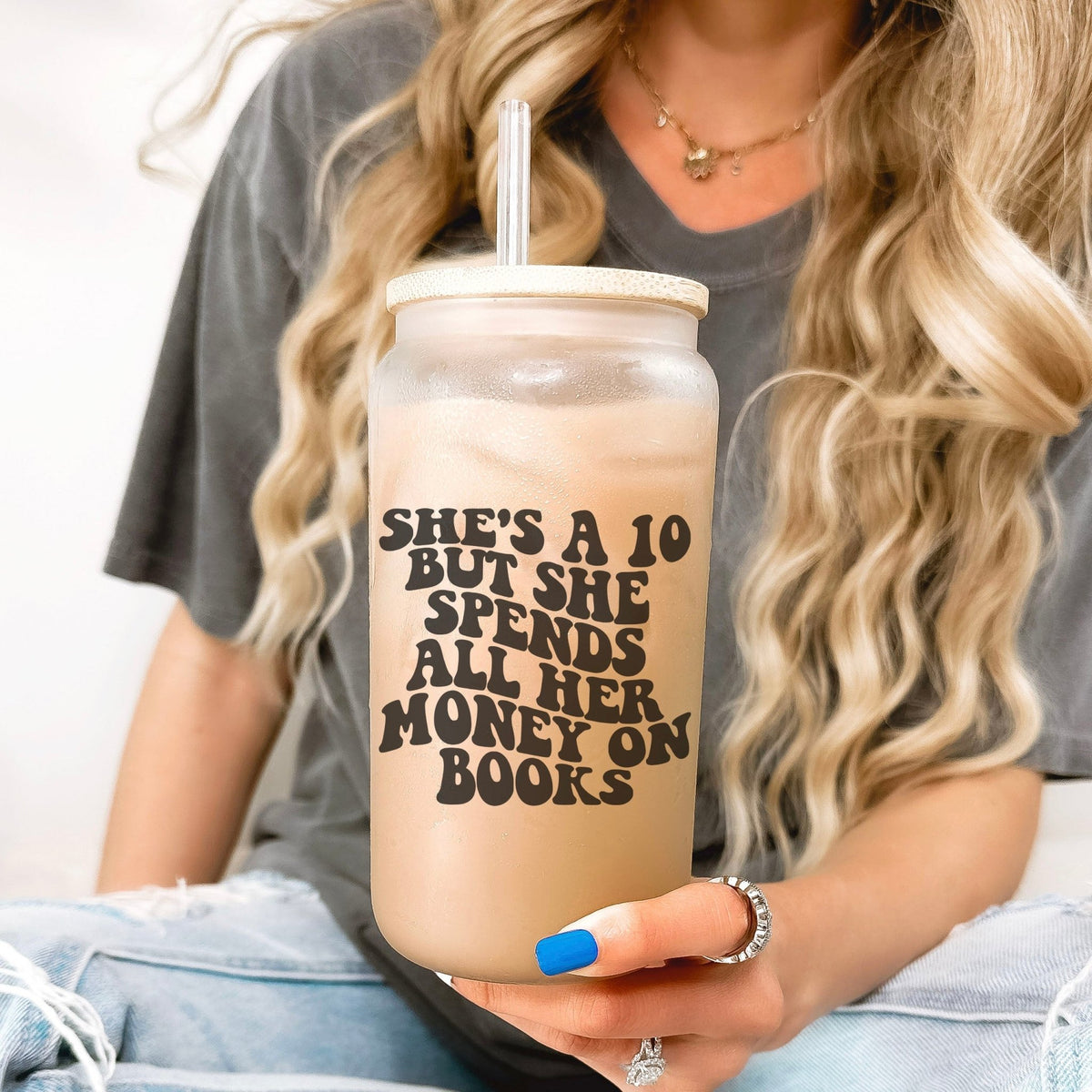 She’s a 10 But She Spends All Her Money on Books Frosted Glass Cup - Starry Skies Austin