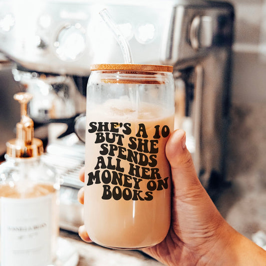 She's a Ten But She Spends All Her Money On Books Clear Glass Cup - Starry Skies Austin