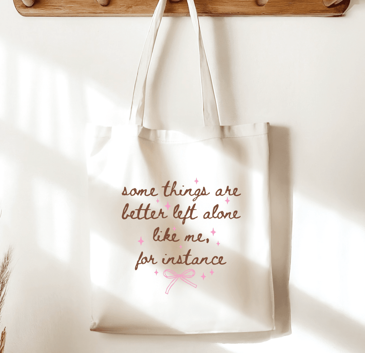 Some Things are Better Left Alone Like Me for Instance Sublimated Canvas Tote Bag - Starry Skies Austin