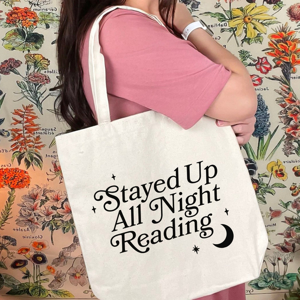 Stayed Up All Night Reading Canvas Tote Bag | Perfect for Book Lovers, Library Trips, and Bookstore Adventures - Starry Skies Austin