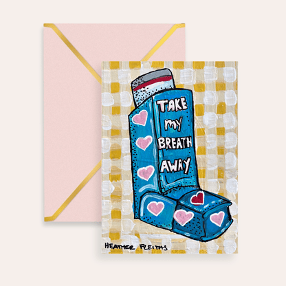 Take My Breath Away Inhaler Fine Art Greeting Card - Starry Skies Austin