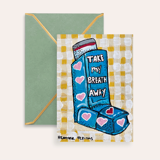 Take My Breath Away Inhaler Fine Art Greeting Card - Starry Skies Austin