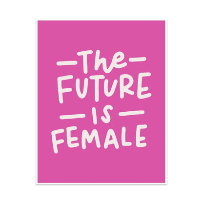 The Future Is Female Unframed Art Print - Starry Skies Austin