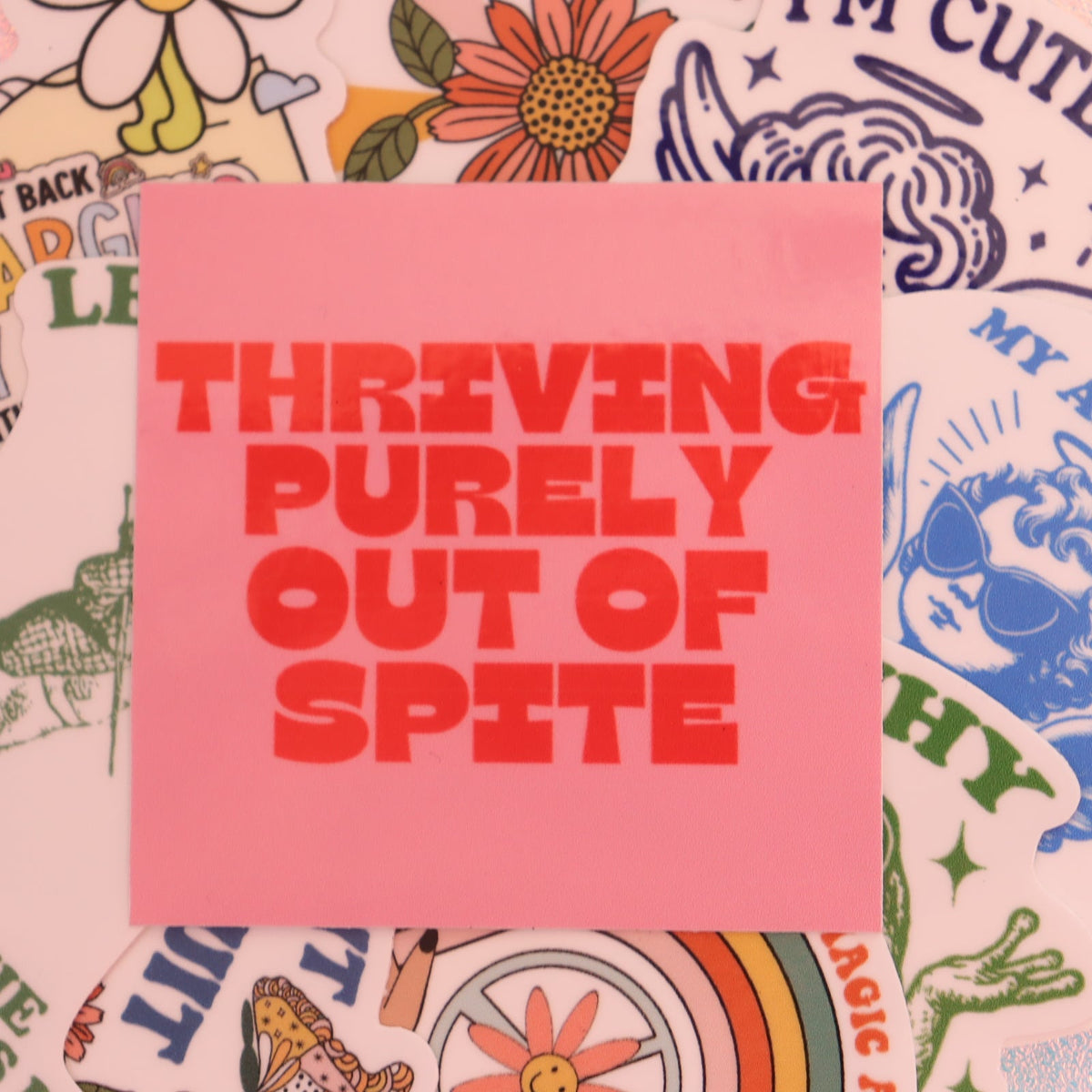 "Thriving Purely Out of Spite" Sticker - Starry Skies Austin