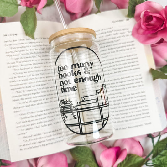 Too Many Books Not Enough Time Clear Glass Cup With Bamboo Lid And Straw - Starry Skies Austin