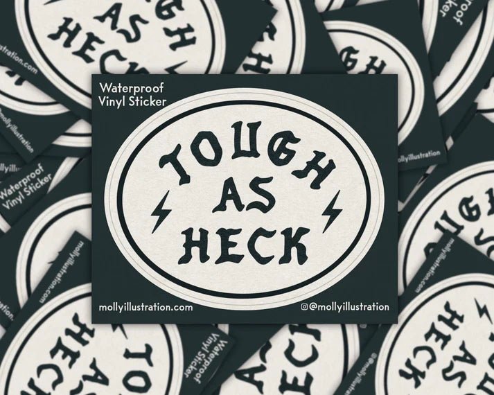 "Tough as Heck" Sticker - Starry Skies Austin
