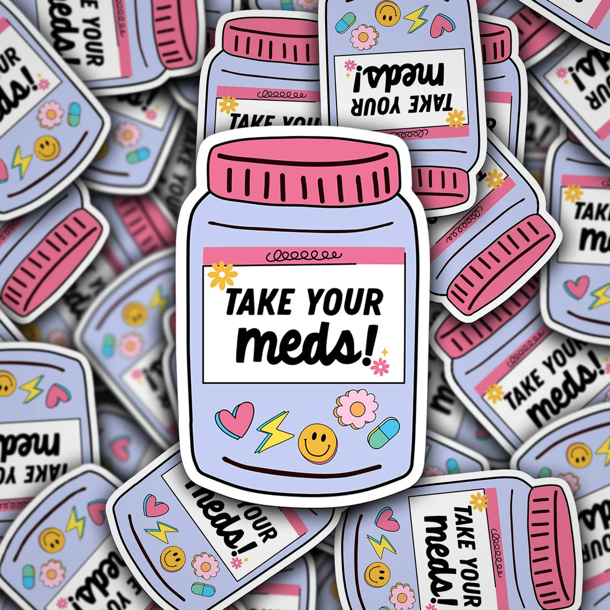 Vinyl Die Cut Decal Take Your Meds Design - Starry Skies Austin