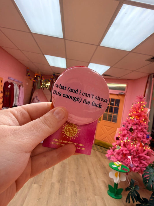 “What (and I can’t stress this enough) the fuck.” Pin - Starry Skies Austin