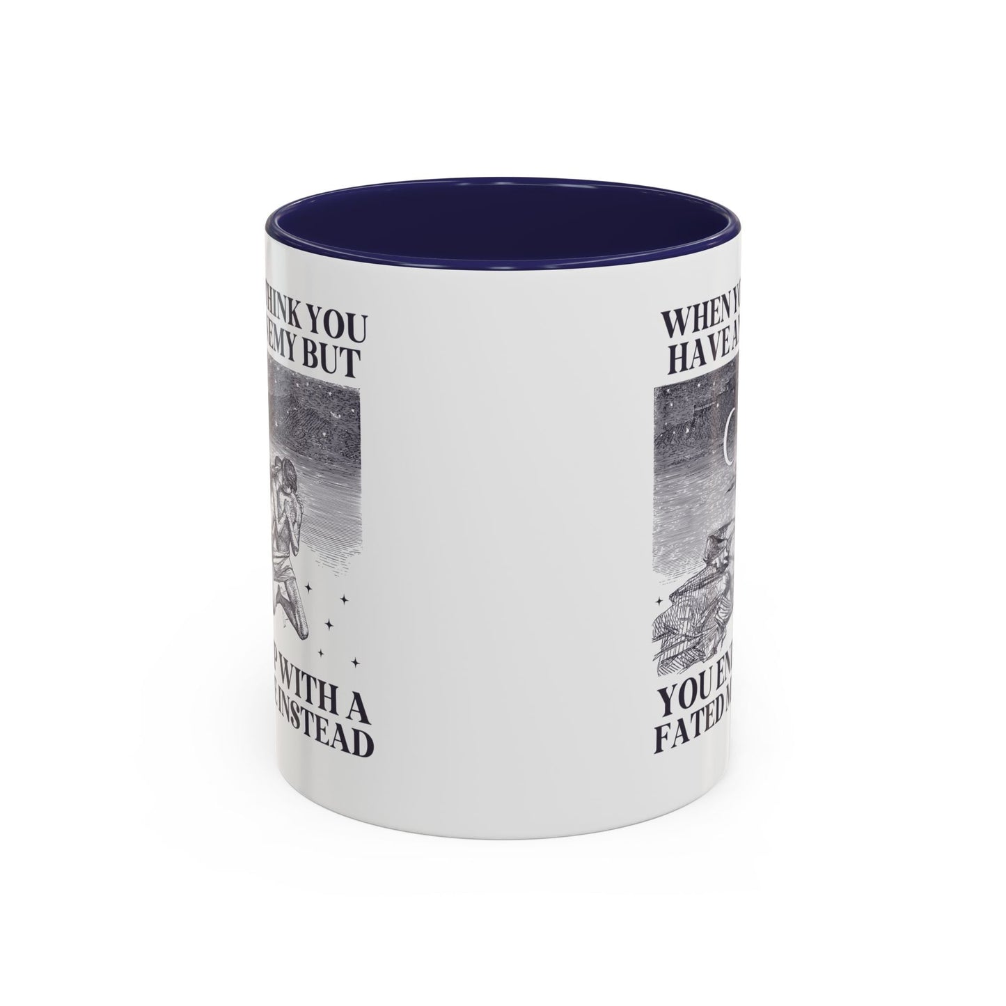 When You Think You Have an Enemy Bookish Coffee Mug - Starry Skies Austin