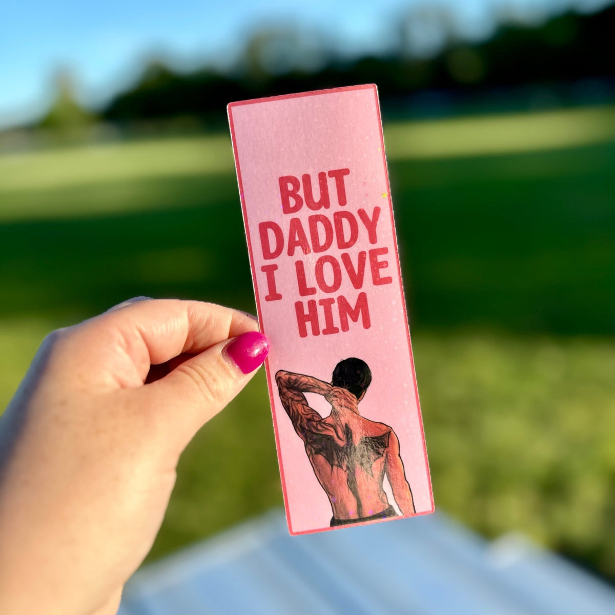 Xaden But Daddy I Love Him Card Stock Bookmark - Starry Skies Austin