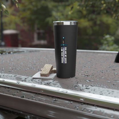 You Are My Queen, I Am Your Sword Tumbler | Official Penn Cole Merchandise - Starry Skies Austin