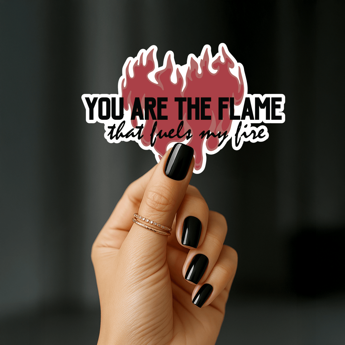 You Are the Flame That Fuels My Fire Sticker | Official Penn Cole Merchandise - Starry Skies Austin