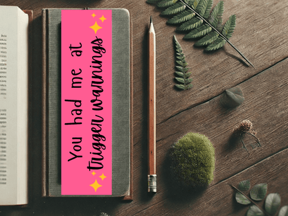 You Had Me at Trigger Warnings Bookmark | Spicy Bookish Gift | Dark Romance Book Accessory | Smutty Bookmark | Laminated Bookmark - Starry Skies Austin