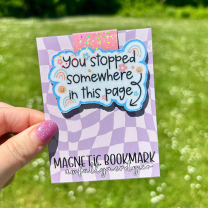 You Stopped Somewhere In This Page Magnetic Bookmark - Starry Skies Austin