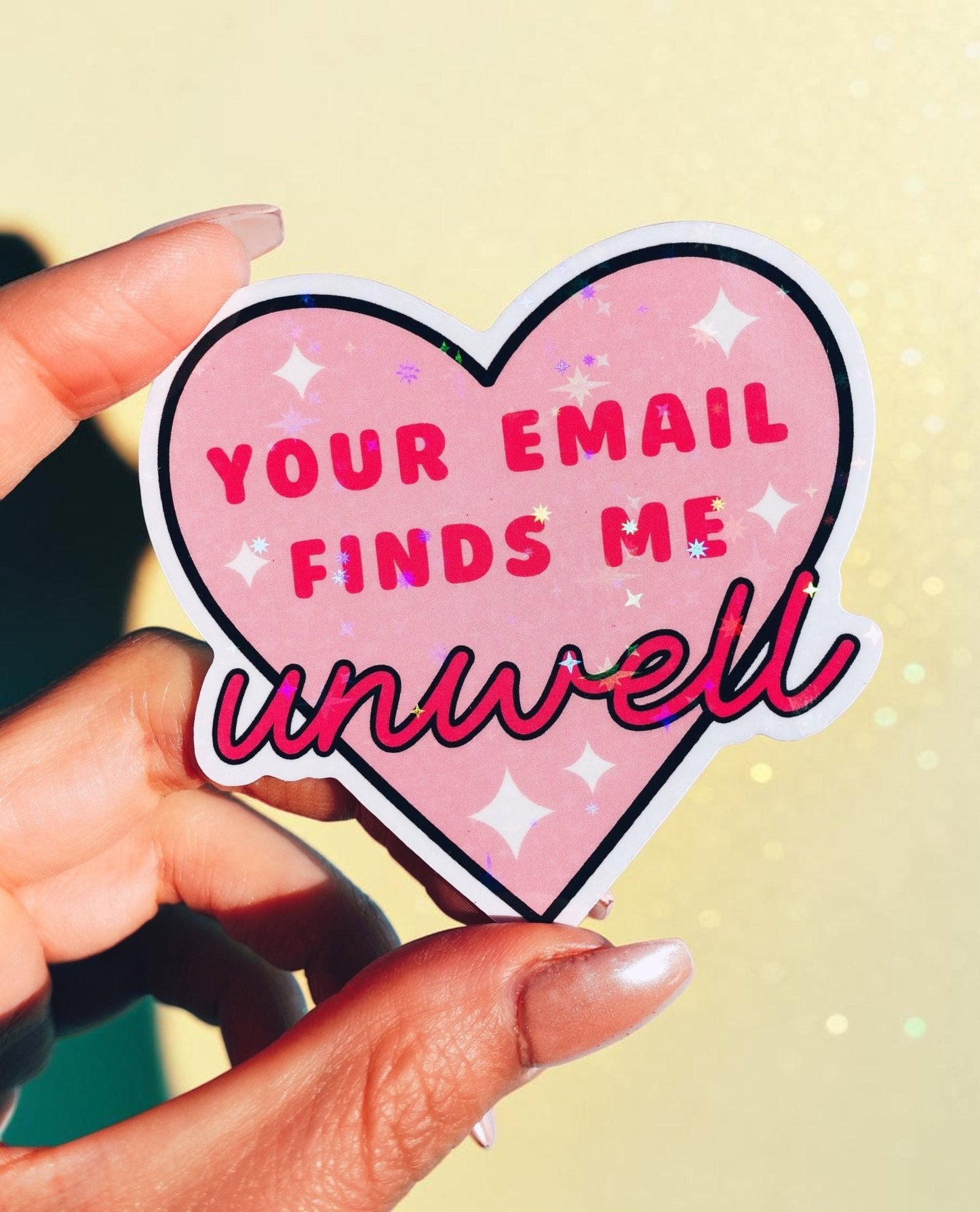 Your Email Finds Me Unwell Funny Work Humor Sticker - Starry Skies Austin