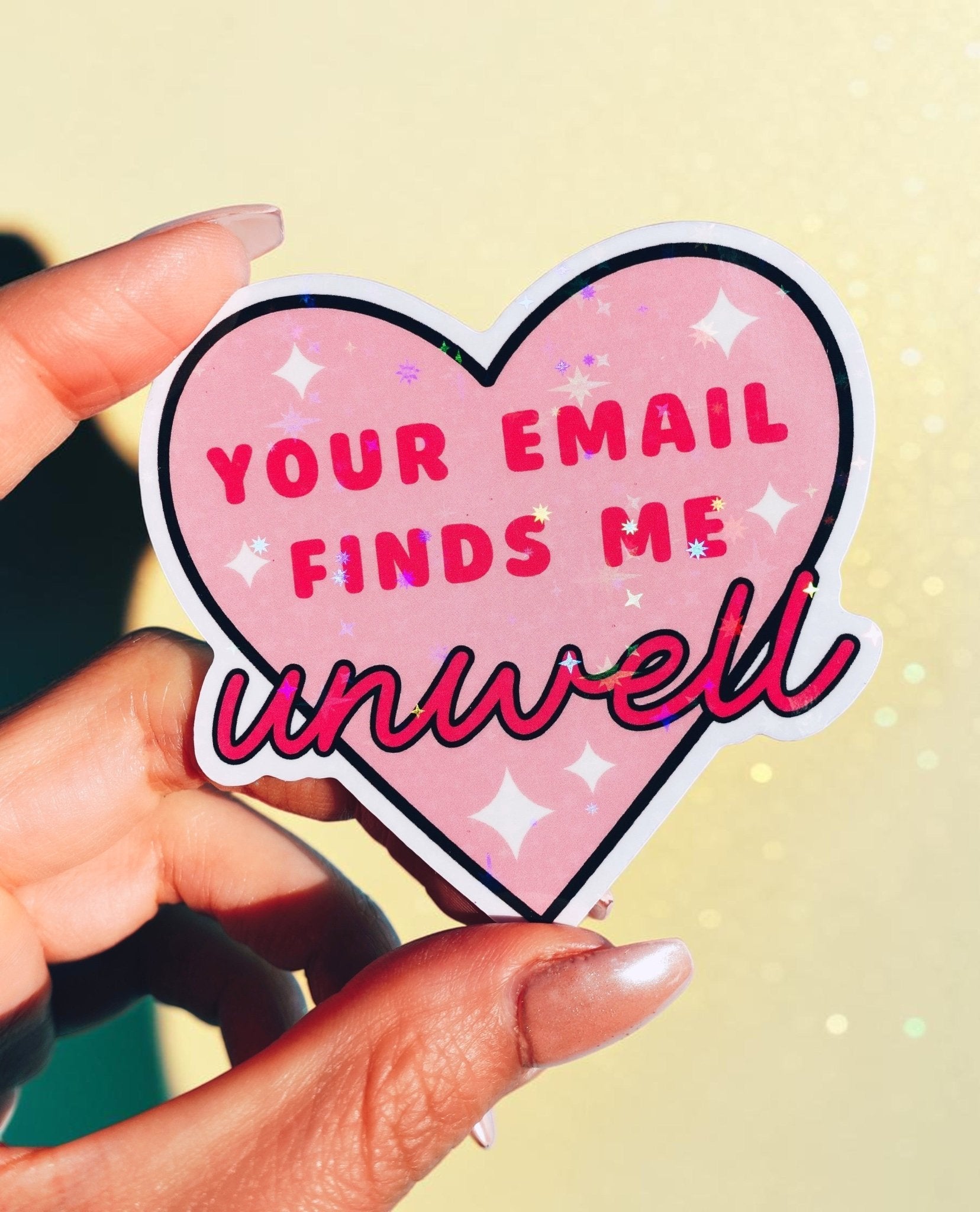 Your Email Finds Me Unwell Funny Work Humor Sticker - Starry Skies Austin